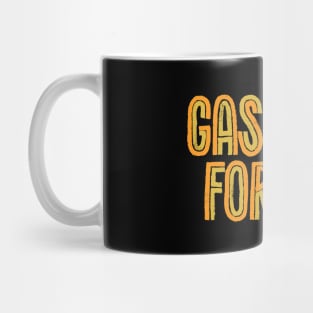 Gasoline Forever - retro fun Mug